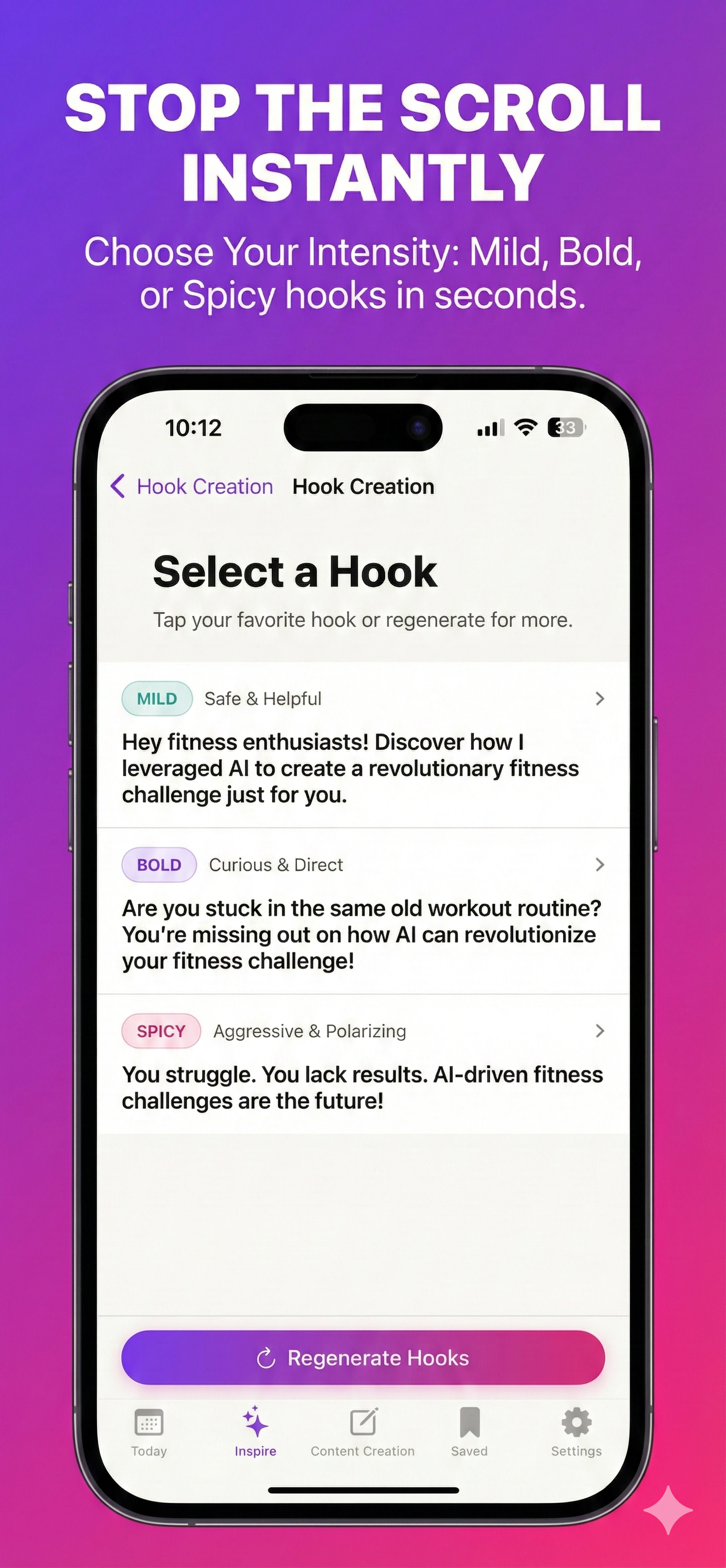 Hook Creation feature - Choose your intensity: Mild, Bold, or Spicy hooks